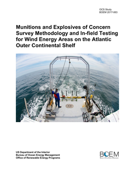 Munitions and Explosives of Concern Survey Methodology and In-Field Testing for Wind Energy Areas on the Atlantic Outer Continental Shelf