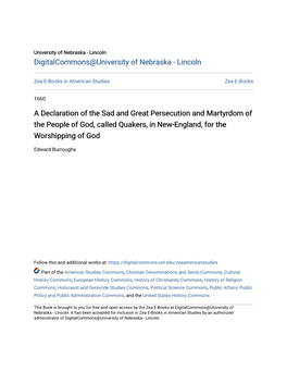 A Declaration of the Sad and Great Persecution and Martyrdom of the People of God, Called Quakers, in New-England, for the Worshipping of God