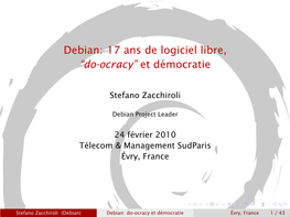 Debian: 17 Ans De Logiciel Libre, ``Do-Ocracy'' Et Démocratie