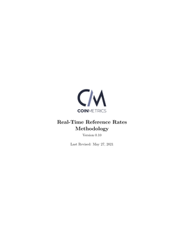 Real-Time Reference Rates Methodology Version 0.10