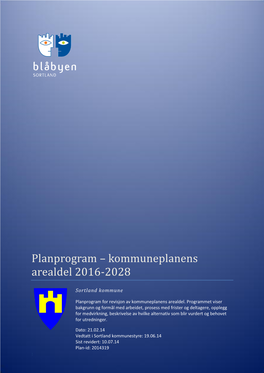 Planprogram – Kommuneplanens Arealdel 2016-2028