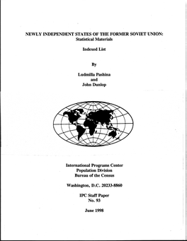 NEWLY INDEPENDENT STATES of the FORMER SOVIET UNION: Statistical Materials