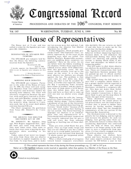 Congressional Record United States Th of America PROCEEDINGS and DEBATES of the 106 CONGRESS, FIRST SESSION