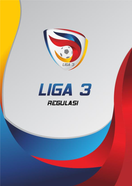 1 – Regulasi Liga 3 -2019