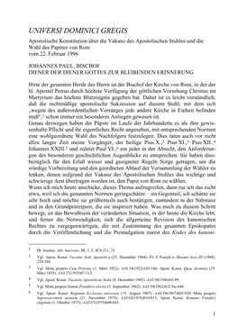 UNIVERSI DOMINICI GREGIS Apostolische Konstitution Über Die Vakanz Des Apostolischen Stuhles Und Die Wahl Des Papstes Von Rom Vom 22