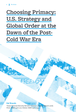 US Strategy and Global Order at the Dawn of the Post- Cold War