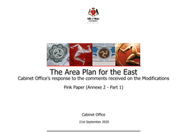 The Area Plan for the East Cabinet Office’S Response to the Comments Received on the Modifications