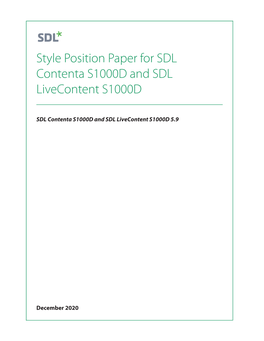 Style Position Paper for SDL Contenta S1000D and SDL Livecontent S1000D