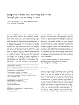 Temperature Limits Trail Following Behaviour Through Pheromone Decay in Ants