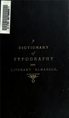 Dictionary of Typography and Its Accessory Arts