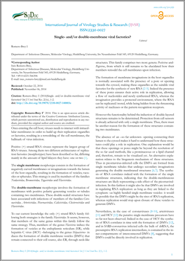 (IJVSR) ISSN:2330-0027 Single- And/Or Double-Membrane Viral Factories? Editorial