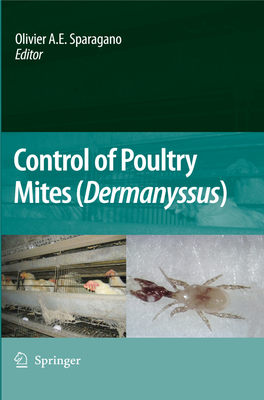 Control of Poultry Mites (Dermanyssus) Olivier A.E