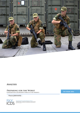 Preparing for the Worst – Conscription and Reserve Forces in the Nordics Author: Järvenpää, Pauli Publication Date: October 2016 Category: Analysis