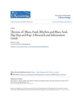 Blues, Funk, Rhythm and Blues, Soul, Hip Hop and Rap: a Research and Information Guide Robert A