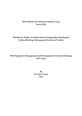 In Public-Private Partnerships: Reading the Cultural Heritage Management Practices of Turkey