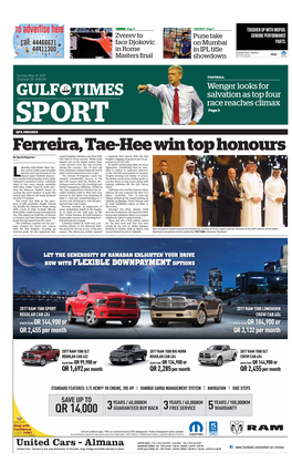 Ferreira, Tae-Hee Win Top Honours by Sports Reporter Assists Helping Lekhwiya Win Their ﬁ Fth a Standout ﬁ Rst Season with the Red Doha QSL Title in Seven Seasons