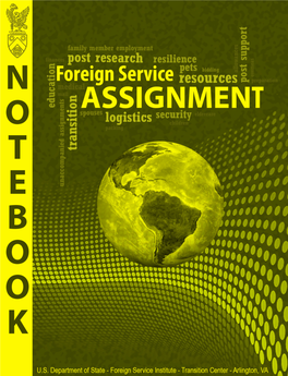 Foreign Service Assignment Notebook