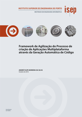 Framework De Agilização Do Processo De Criação De Aplicações Multiplataforma Através Da Geração Automática De Código