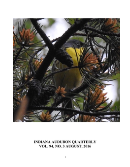 Indiana Audubon Quarterly Vol. 94, No. 3 August, 2016