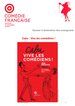 Cabu : Vive Les Comédiens !