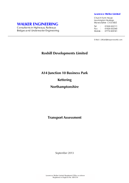 WALKER ENGINEERING Tel : 01926 632111 Consultants in Highways, Railways Fax : 01926 632340 Bridges and Underwater Engineering Mobile : 07774 839181