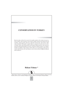 CONSERVATISM in TURKEY Hakan Yılmaz *