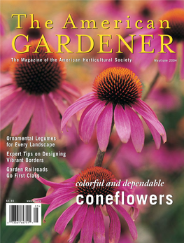 GARDENERGARDENER Thethe Magazinemagazine Ofof Thethe Aamericanmerican Horticulturalhorticultural Societysociety May/June 2004