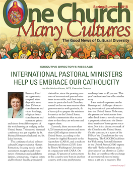 INTERNATIONAL PASTORAL MINISTERS HELP US EMBRACE OUR CATHOLICITY by Mar Muñoz-Visoso, MTS, Executive Director