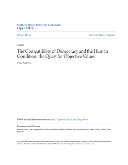 The Compatibility of Democracy and the Human Condition: the Quest for Objective Values