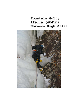 Fountain Gully Afella (4045M) Morocco High Atlas