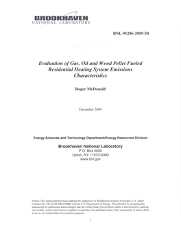 Evaluation of Gas, Oil and Wood Pellet Fueled Residential Heating System Emissions Characteristics