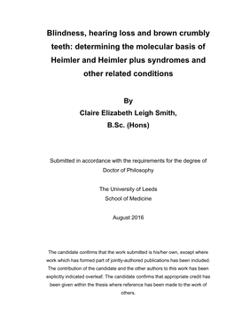 Blindness, Hearing Loss and Brown Crumbly Teeth: Determining the Molecular Basis of Heimler and Heimler Plus Syndromes and Other Related Conditions