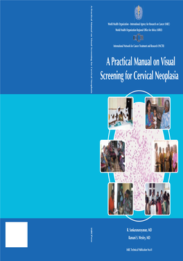 A Practical Manual on Visual Screening for Cervical Neoplasia