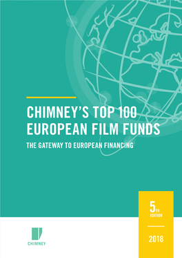 Chimney's Top 100 European Film Funds