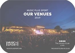 Music Plus Sport Our Venues 2019