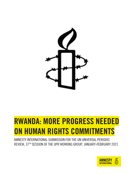 Rwanda: More Progress Needed on Human Rights Commitments