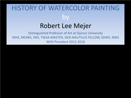 History of Watercolor Painting