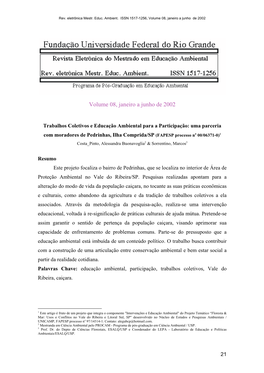 Uma Parceria Com Moradores De Pedrinhas, Ilha Comprida/SP (FAPESP Processo No 00/06371-0)1 Costa Pinto, Alessandra Buonavoglia2 & Sorrentino, Marcos3