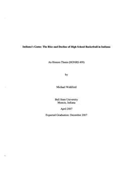 Indiana's Game: the Rise and Decline of High School Basketball in Indiana