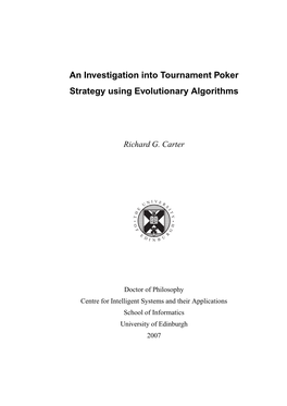 An Investigation Into Tournament Poker Strategy Using Evolutionary Algorithms