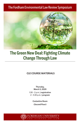 The Green New Deal: Fighting Climate Change Through Law