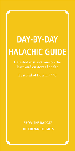 Day-By-Day Halachic Guide