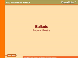 Ballads Popular Poetry What Is a Ballad?