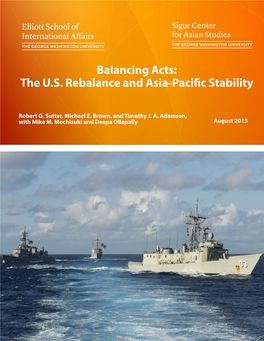 Balancing Acts: the U.S. Rebalance and Asia-Pacific Stability