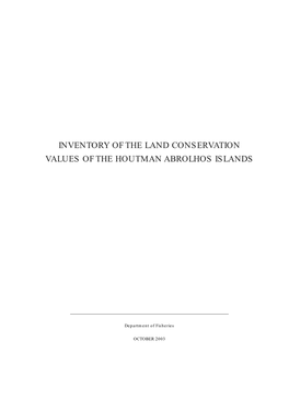 Inventory of the Land Conservation Values of the Houtman Abrolhos Islands