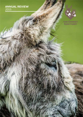 The Donkey Sanctuary Trustees' Report and Accounts 2015