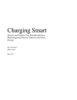 Charging Smart Drivers and Utilities Can Both Benefit from Well-Integrated Electric Vehicles and Clean Energy