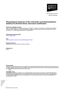 Physiological Response of the Cold-Water Coral Desmophyllum Dianthus to Thermal Stress and Ocean Acidification