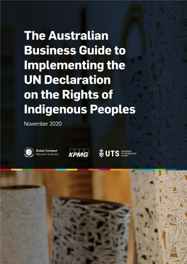 The Australian Business Guide to Implementing the UN Declaration on the Rights of Indigenous Peoples November 2020