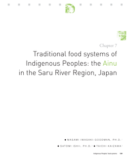 Traditional Food Systems of Indigenous Peoples: the Ainu in the Saru River Region, Japan